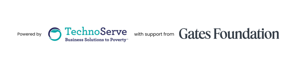 Powered by TechnoServe with support from Gates Foundation with logos